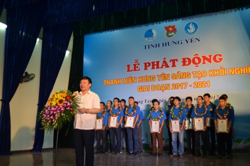 Lễ phát động “Thanh niên Hưng Yên sáng tạo khởi nghiệp giai đoạn 2017 - 2021”