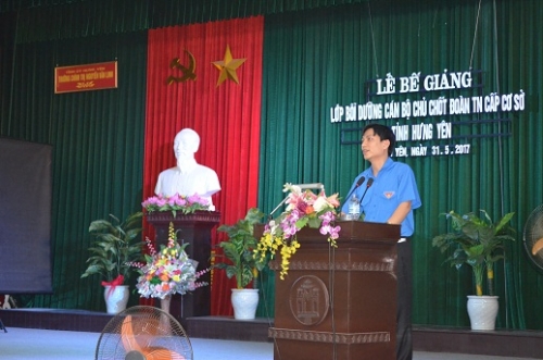 Bế giảng lớp bồi dưỡng cán bộ Đoàn thanh niên cơ sở năm 2017